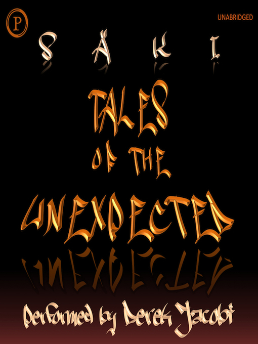 Title details for Tales of the Unexpected by Saki - Available